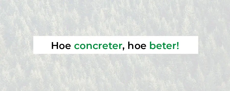 FJ-webcreation-Hoe-concreter-hoe-beter